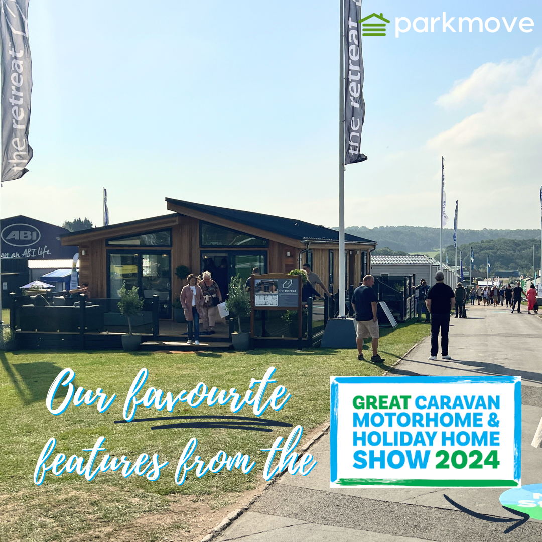 The Great Caravan, Motorhome & Holiday Home Show - Our Favourites!