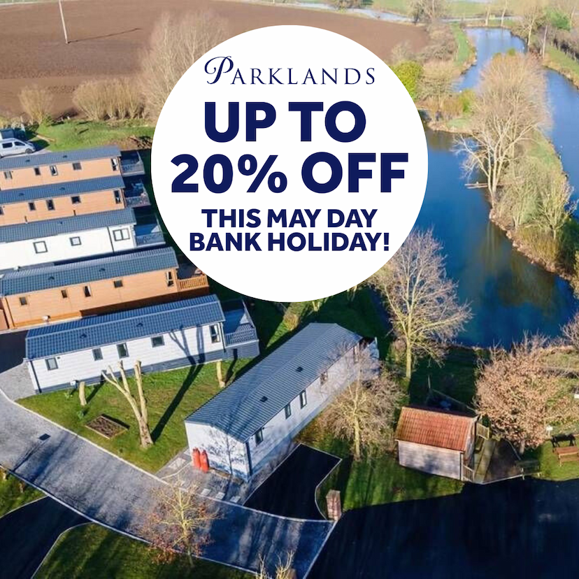 MAY DAY BANK HOLIDAY LODGE SALE! - PARKLANDS HOLIDAY PARK